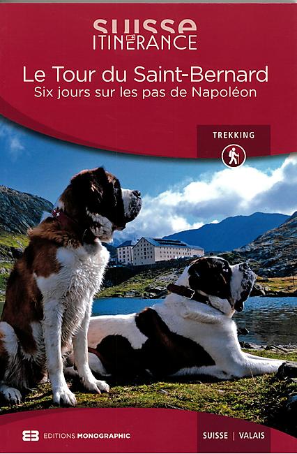 LE TOUR DU SAINT BERNARD